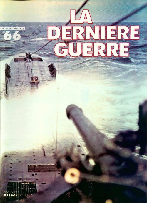 La dernière guerre n°66 - Collectif - Livre
