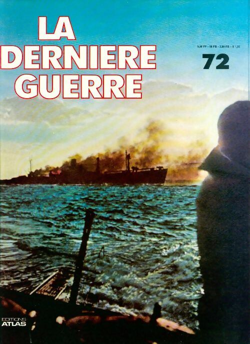 La dernière guerre n°72 - Collectif - Livre