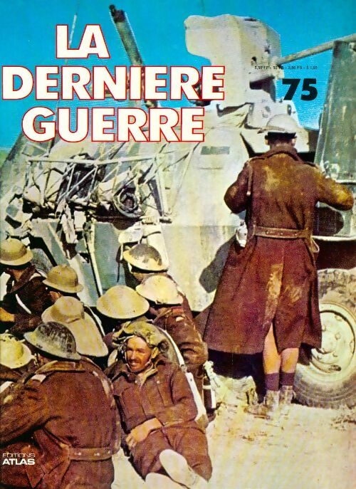 La dernière guerre n°75 - Collectif - Livre