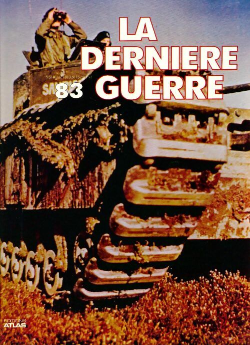 La dernière guerre n°83 - Collectif - Livre