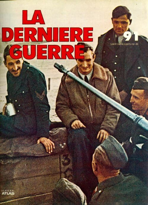 La dernière guerre n°91 - Collectif - Livre