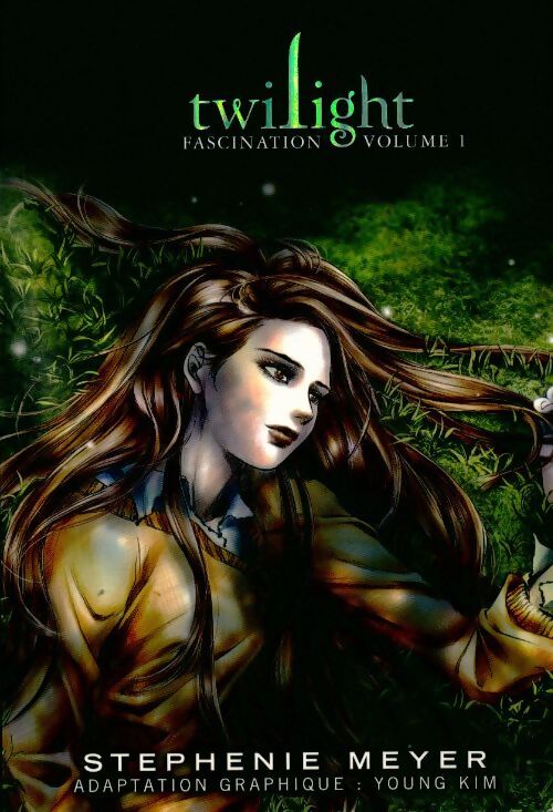 Twilight Tome I : Fascination - Stephenie Meyer - Livre