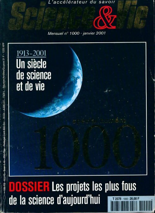 Science & vie n°1000 : Spécial 1000 - Collectif - Livre