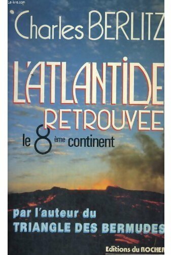 L'atlantide retrouvée - Charles Berlitz - Livre