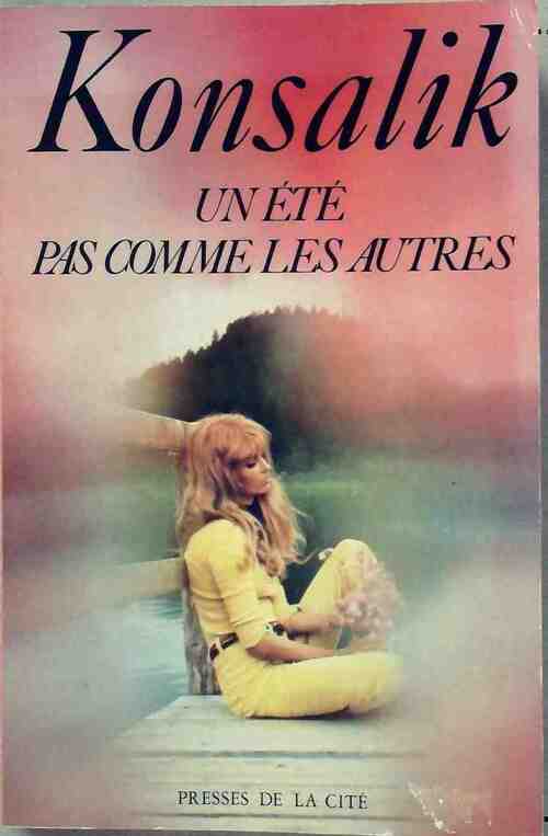 Un été pas comme les autres - Heinz G. Konsalik - Livre