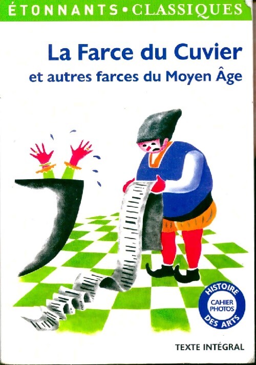 La farce du cuvier et autres farces du Moyen-Âge - Anomyme - Livre