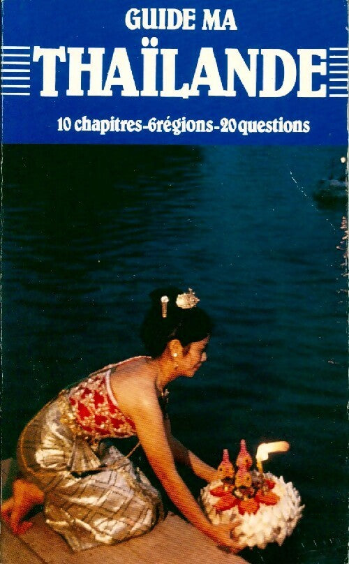 Thaïlande - Pierre Hellemes - Livre