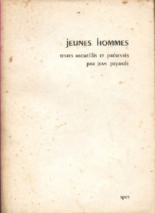 Jeunes hommes - Jean Peyrade - Livre