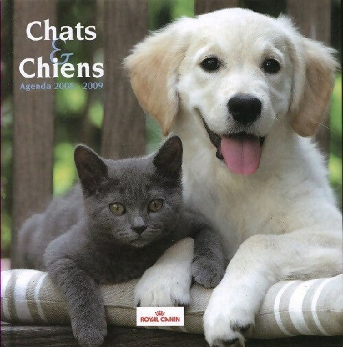 Chats & chiens. Agenda 2008-2009 - Inconnu - Livre