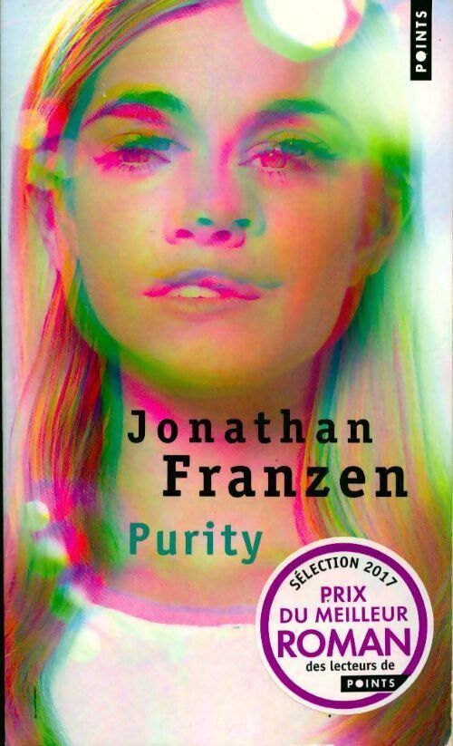 Purity - Jonathan Franzen - Livre