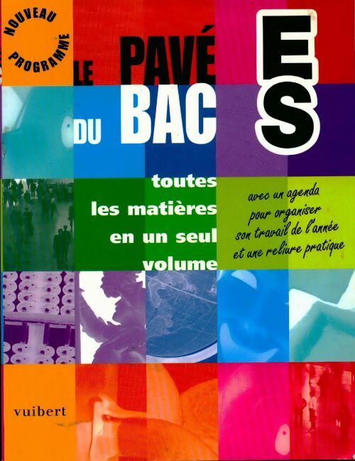 Le pavé du BAC ES 2003 : Toutes les matières - Collectif - Livre
