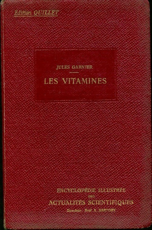 Les vitamines - Jules Garnier - Livre