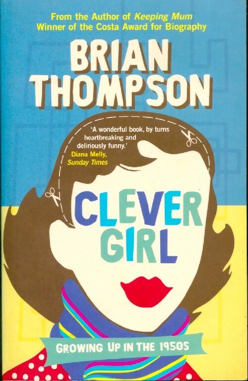 Clever girl - Brian Thompson - Livre