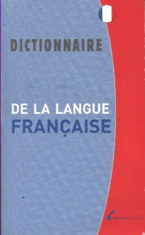 Dictionnaire de la langue française - Collectif - Livre
