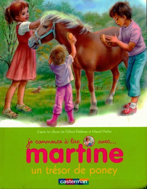Je commence à lire avec Martine Tome II : Un trésor de poney - Collectif - Livre
