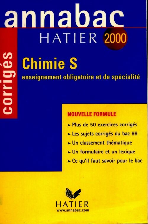 Annabac corrigés série S 2000 :  Chimie - Collectif - Livre