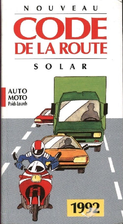 Nouveau code de la route 1992 - Philippe Calvi - Livre