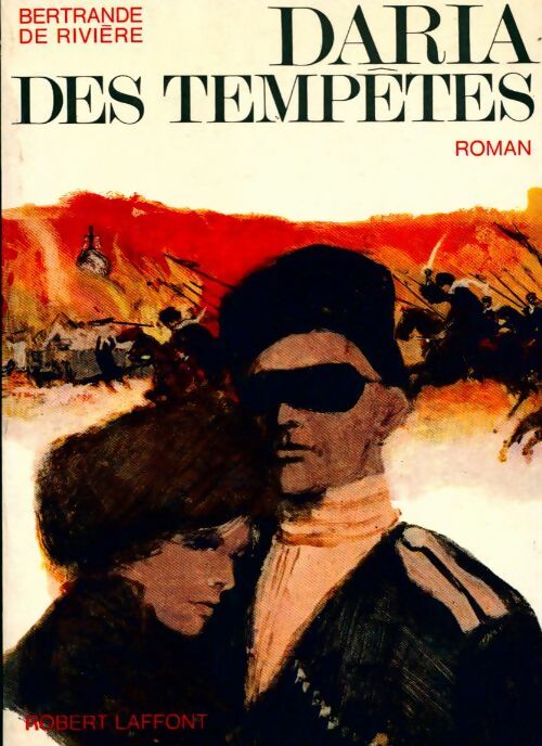 Daria des tempêtes - Bertrande De Rivière - Livre