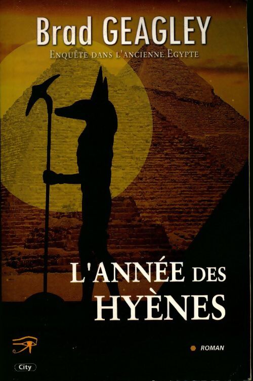 L'année des hyènes - Brad Geagley - Livre