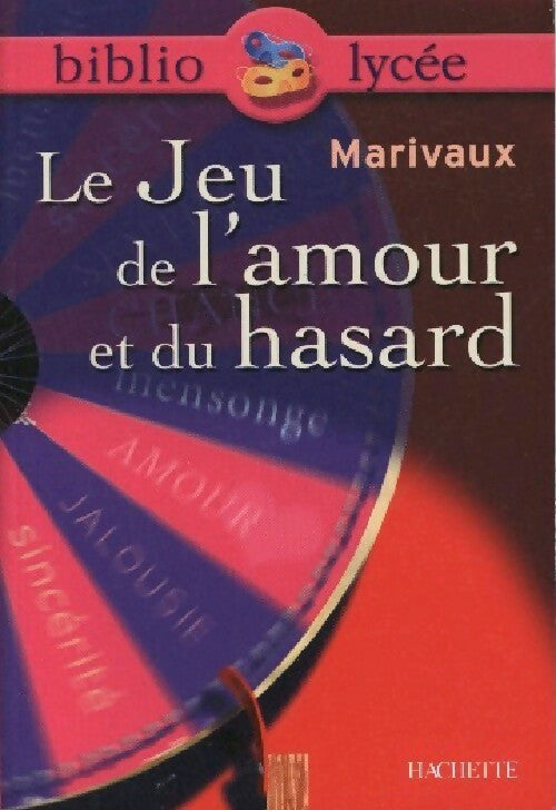 Le jeu de l'amour et du hasard - Marivaux - Livre