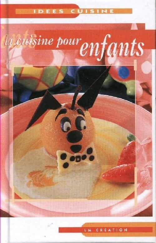 La cuisine pour enfants - Inconnu - Livre