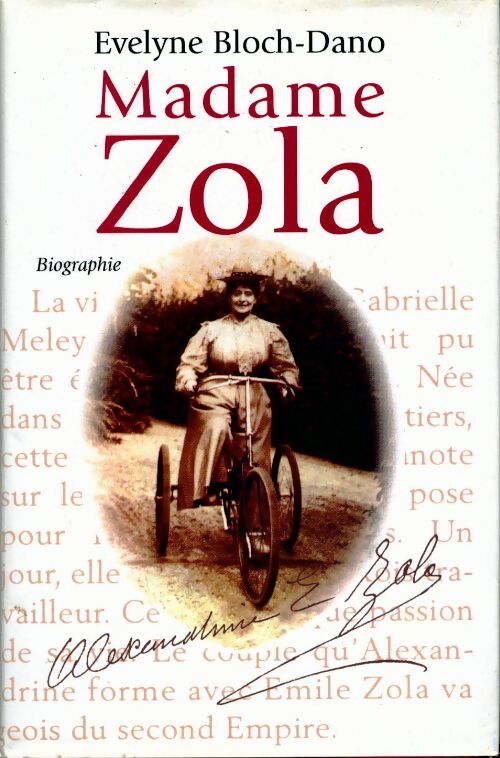 Madame Zola - Evelyne Bloch-Dano - Livre