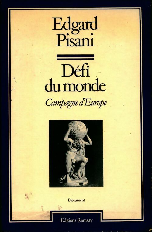 Défi du monde - Edgard Pisani - Livre