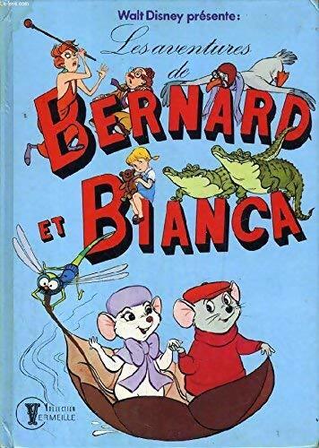 Les aventures de Bernard et Bianca - Walt Disney, Disney - Livre