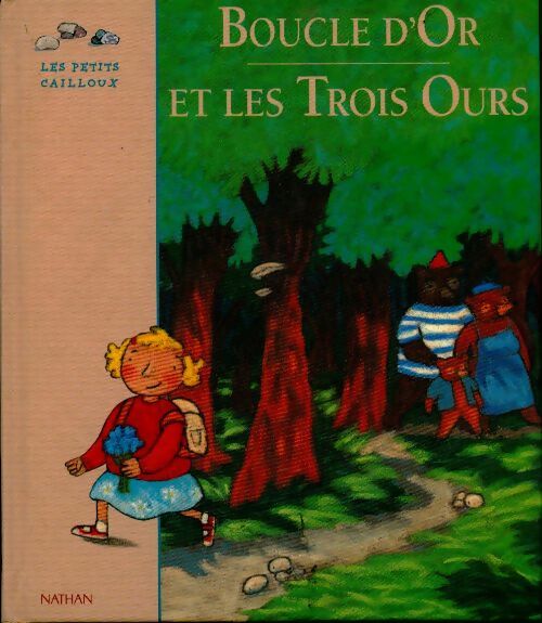 Boucle d'or et les trois ours - Inconnu - Livre