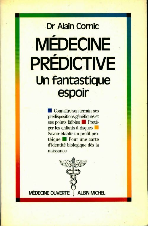 La médecine prédictive - Alain Cornic - Livre