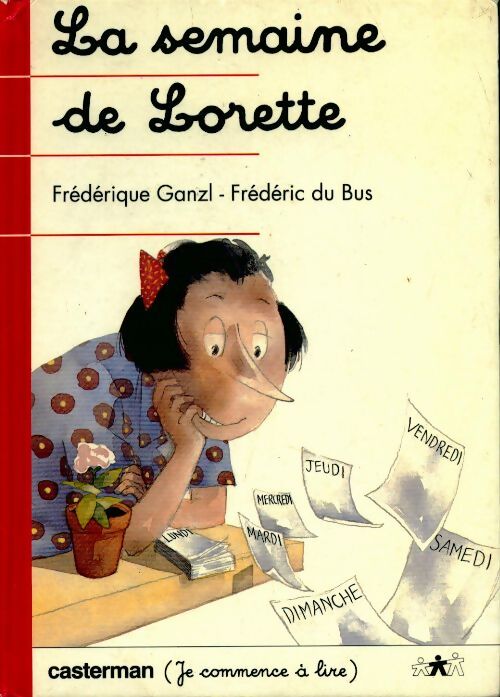 La semaine de Lorette - Collectif - Livre