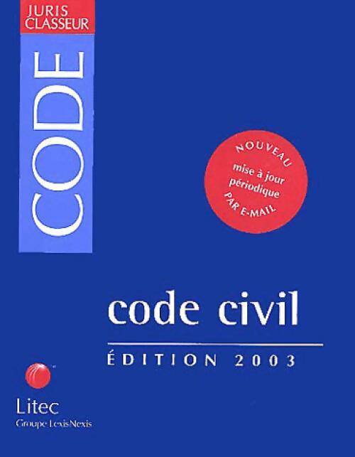 Code civil 2003 - André Lucas - Livre