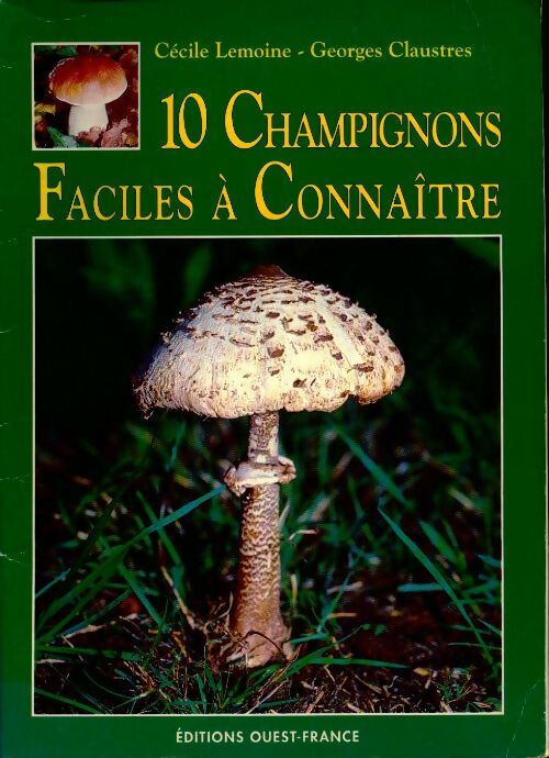 10 champignons faciles à reconnaître - Collectif - Livre