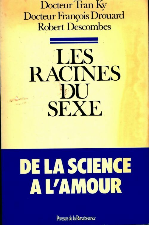 Les racines du sexe - Collectif - Livre