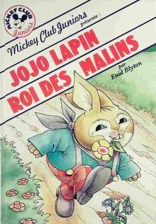 Jojo Lapin roi des malins - Enid Blyton - Livre
