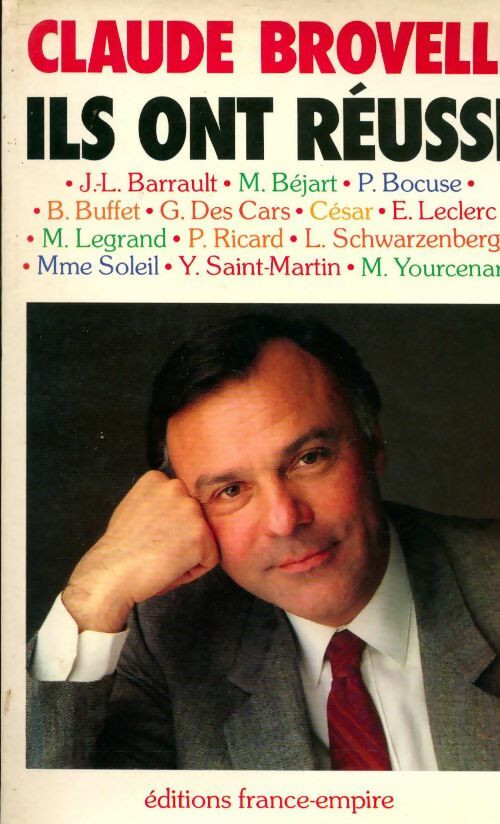 Ils ont réussi - Claude Brovelli - Livre
