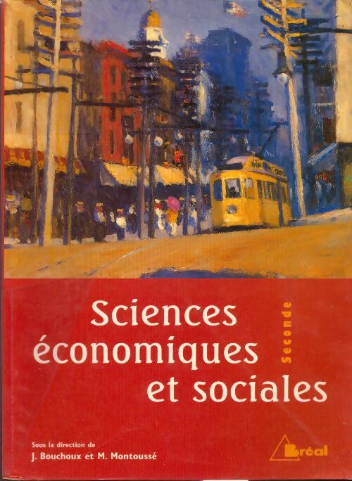 Sciences économiques et sociales Secondes - Jacques Bouchoux - Livre