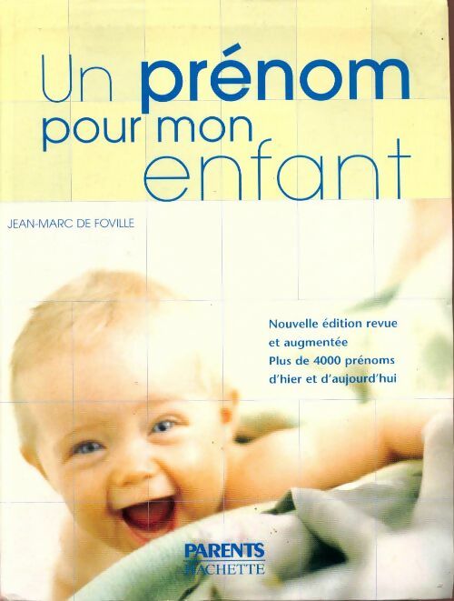 Un prénom pour mon enfant - Jean-Marc De Foville, Jean-Marc De Foville - Livre
