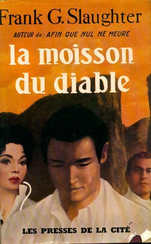La moisson du diable - Frank Gill Slaughter - Livre