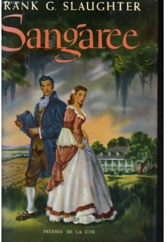 Sangarée - Frank Gill Slaughter - Livre