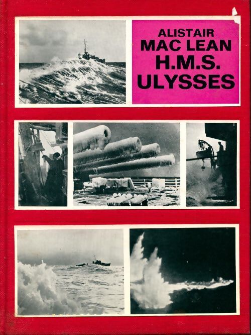 H.M.S. Ulysses - Alistair MacLean - Livre