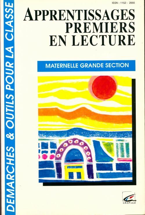 Apprentissages premiers en lecture : Maternelle-Grande section - Collectif - Livre
