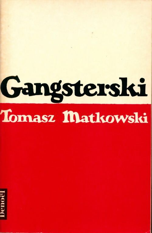 Gangsterski - Tomasz Matkowski - Livre
