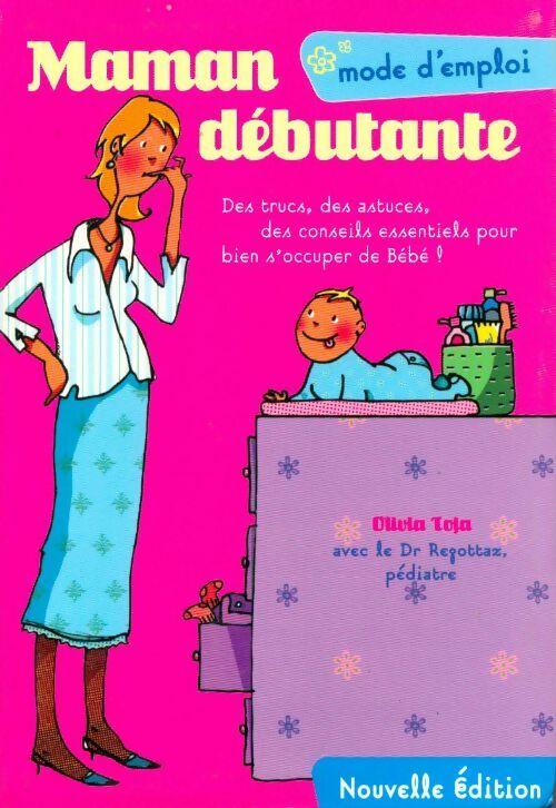 Maman débutante - Olivia Toja - Livre