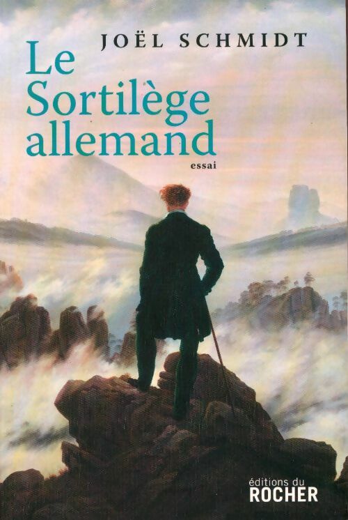 Le Sortilège allemand - Joël Schmidt - Livre