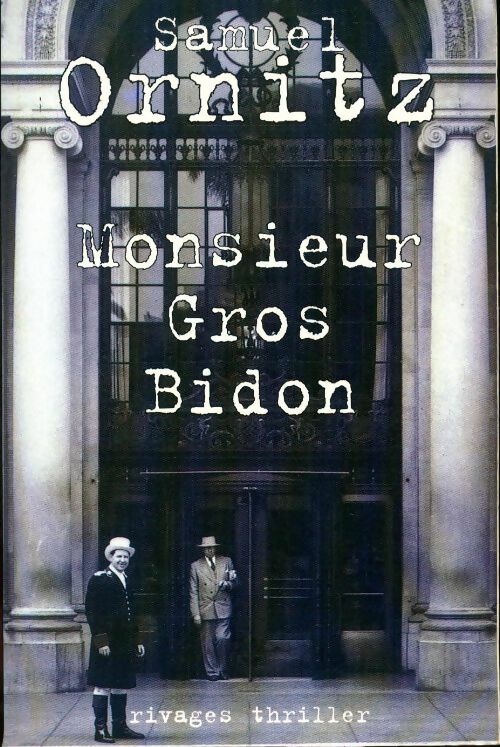 Monsieur Gros-Bidon - Samuel Ornitz - Livre