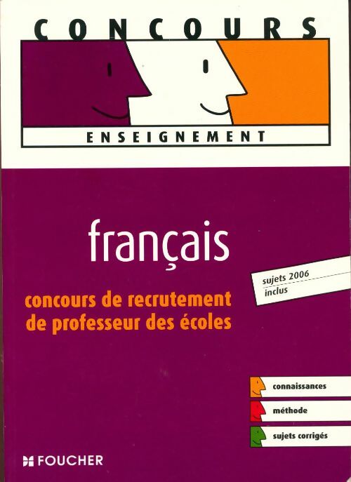 Français CRPE : Concours de recrutement de professeur des écoles. Sujets corrigés - Collectif - Livre