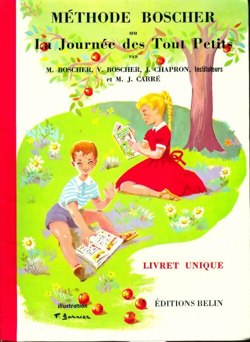 Méthode Boscher ou la journée des tout petits - M. Boscher - Livre