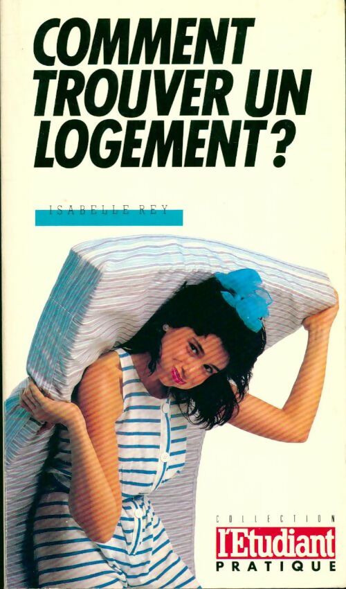 Comment trouver logement            26                                                        092193 - Isabelle Rey - Livre