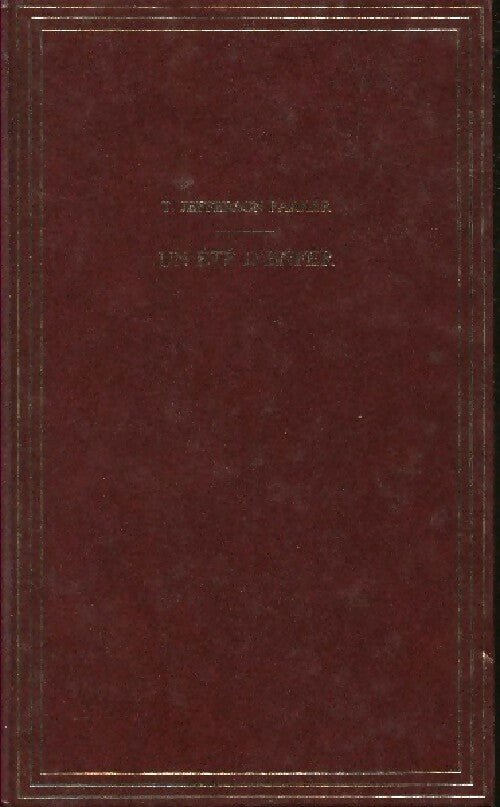 Un été d'enfer - T. Jefferson Parker - Livre
